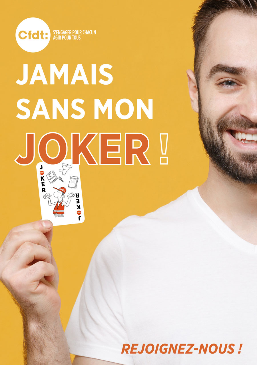 Proposition Jamais sans mon joker - CFDT - homme